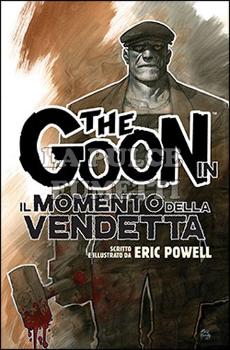 100% PANINI COMICS - THE GOON #    14: IL MOMENTO DELLA VENDETTA